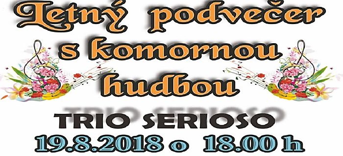 Letné koncerty komornej hudby - TRIO SERIOSO